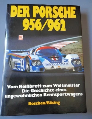 Der Porsche 956/962  Vom Reißbrett zum Weltmeister - Boschen/Büsing - Motorbuch - Bild 1 von 4