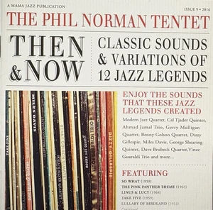 Then & NOW: Classic Sounds & Variations of 12 Jazz by Norman, Phil Tenet (CD,... - Bild 1 von 2
