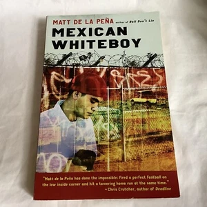 Mexican WhiteBoy by Matt de la Peña (2010 Trade Paperback) - NEW w/remainder dot - Picture 1 of 4
