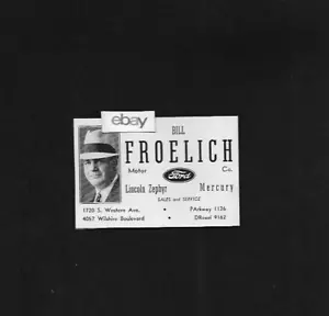 FORD-LINCOLN MOTOR CO 1940 BILL FROELICH MOTOR CO 4057 WILSHIRE BLVD LOS ANGELES - Bild 1 von 1