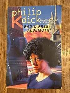 Radio Free Albemuth by Philip K. Dick 1999 UK Voyager PB 1st thus - Vintage SF - Picture 1 of 8