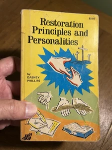 Restoration Principles and Personalities PB 1975 church of Christ - Picture 1 of 8