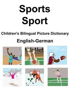 English-German Sports / Sport Children's Bilingual Picture Dictionary by Suzanne - Picture 1 of 1