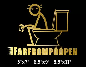 FarfromPoopen Decal Stick Person Constipated funny window vinyl sticker - Picture 1 of 7