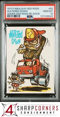 1973 FABULOUS ODD RODS-ODDER ODD RODS RE-ISSUE #62 WATERED DOWN PSA 10 - Image 1 of 3