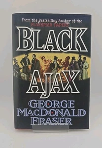 George Macdonald Fraser / Black Ajax 1st Edition 1998 - Picture 1 of 13