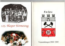 HAGEN - 2 Bücher/Hefte 125. Hasper Kirmeszug + Haspe Veranstaltungen 2004 /2005