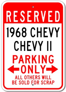 Custom 1968 68 CHEVY CHEVY II Parking Sign Chevrolet Personalized Garage Plaque - Picture 1 of 1