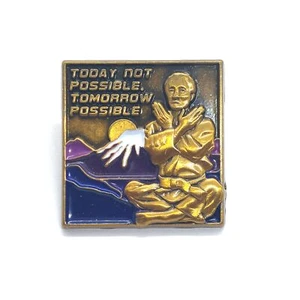 Today Not Possible Tomorrow Possible Pin Meditation Lapel Enamel Collectible - Picture 1 of 3