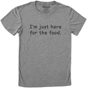 Funny Men's 'I'm Just Here for The Food' T-Shirt | Sarcastic Novelty Tee - Picture 1 of 5