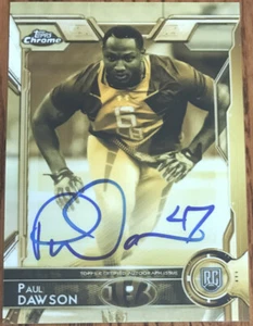 2015 Topps Chrome Rookie Autographs Hot Box Sepia Gold Refractors Paul Dawson - Picture 1 of 2
