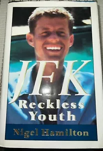 Nigel Hamilton JFK Reckless Youth 1st Edition Good Conditions - Free Shipping - Picture 1 of 2
