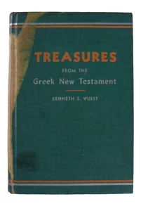 Treasures from Greek New Testament for the English Reader by Kenneth S. Wuest - Imagen 1 de 8