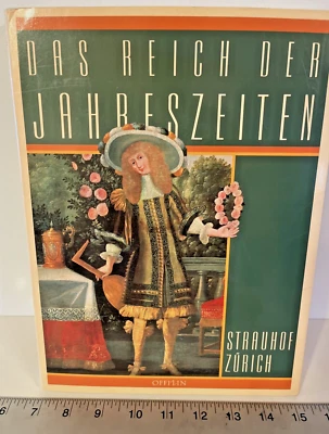 German Fine Arts- Explore the Seasons- Das Reich Der Jahreszeiten  1989 Book - Image 1 of 4