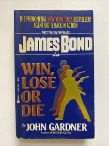 James Bond in Win, Lose or Die by John Gardner - Picture 1 of 4