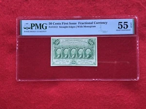 FR-1312 First Issue 50c Cent Fractional Currency "Straight Edge" *PMG 55 EPQ AU* - Picture 1 of 2