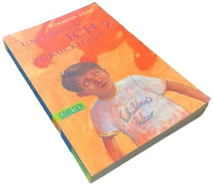 📖 Und wenn ich zurückhaue? Elisabeth Zöller - Bild 1 von 5