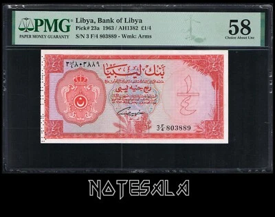 LIBYA 1/4£ Libyan POUND 1963 Pick-23a PMG 58 AUNC S/N 3 F/4 803889 *SCARCE* - Image 1 of 2