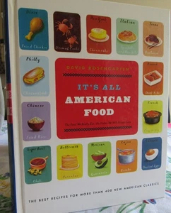 It's All American Food Cookbook 2003 HB 1st Ed 400 Recipes by David Rosengarten - Picture 1 of 8