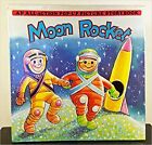 Moon Rocket [An All Action Pop Up Picture Storybook]