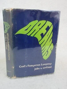 SIGNED John A. Sanford DREAMS GOD'S FORGOTTEN LANGUAGE 1968 J. B. Lippincott, PA - Picture 1 of 6