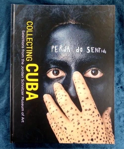 RARE: Collecting Cuba, 2021 Cuban Artist Exhibition Book Schnitzer Museum Of Art - Picture 1 of 8