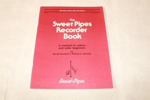 THE SWEET PIPES RECORDER BOOK - Gerald Burakoff Sheet Music Laern Alto Book One - Picture 1 of 1