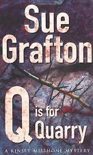 Q is for Quarry von Grafton, Sue | Buch | Zustand gut
