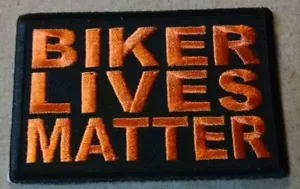 Biker Lives Matter Orange Embroidered Biker Patch - Picture 1 of 1