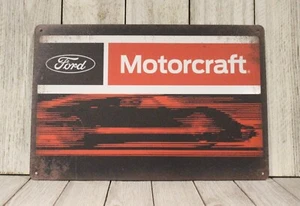 Ford Motorcraft Tin Sign Auto Parts Garage Motorsports Racing Mechanic Man Cave - Picture 1 of 4