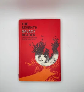 THE SEVENTH GALAXY READER - Frederik Pohl, Ed. - 1964 Hardcover - Picture 1 of 10