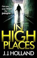 J J Holland In High Places (Paperback) (UK IMPORT)