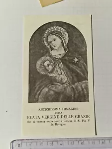 Santino fustellato Holy Card Beata Vergine delle Grazie Bologna 1952 BR529 ^ - Foto 1 di 2
