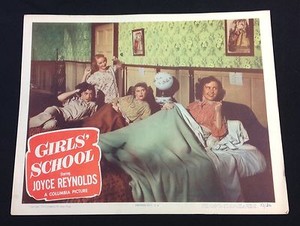 1952 "Girl School" Movie Lobby Card (A) Joyce Reynolds "Shocking Scandals"