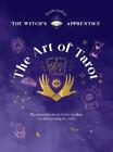 Amelie Auffret The Art of Tarot (Gebundene Ausgabe) Witch’s Apprentice