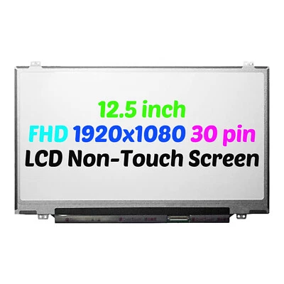 12.5" Screen for HP Elitebook 725 G2 G3 LCD Display 30 pin 1920*1080 Non-Touch - Image 1 of 2