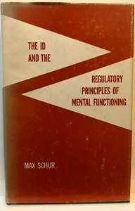 Max Schur : The ID and the Regulatory Principles of Mental Functioning HB DJ VG - Picture 1 of 2