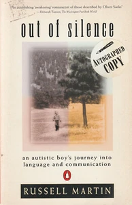 OUT OF SILENCE: AN AUTISTIC BOY'S JOURNEY INTO LANGUAGE AND COMMUNICATION  - Picture 1 of 1
