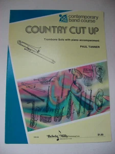 Paul Tanner Country Cut Up Posaune Solo mit Klavierbegleitung Noten - Bild 1 von 4