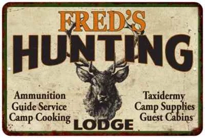 FRED'S Hunting Lodge Personalized Metal Sign Man Cave Gift 112180015074 - Picture 1 of 1
