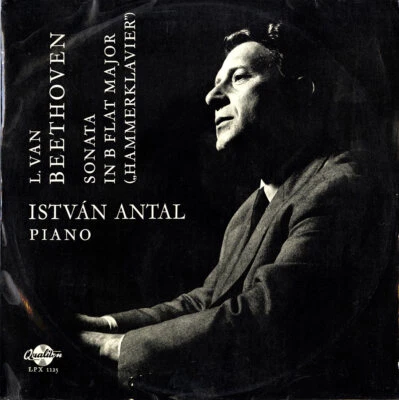 BEETHOVEN Piano Sonata Op.106 Hammerklavier ISTVAN ANTAL Hungaroton LPX-1125 NM- Foto 1 de 3