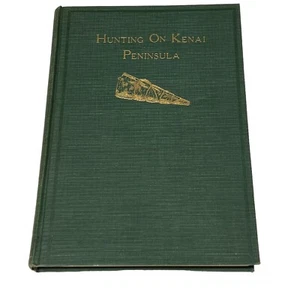 HUNTING ON KENAI PENINSULA Signed by J.W. Eddy - Picture 1 of 12