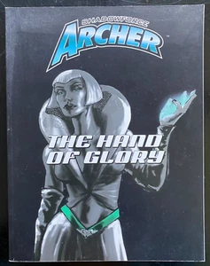 Shadowforge Archer: The Hand of Glory. Spycraft Sourcebook for d20 System - Picture 1 of 3