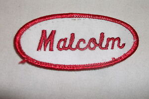 MALCOLM  USED EMBROIDERED  SEW ON NAME PATCH TAG ASSORTED COLORS AVAILABLE