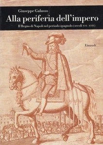 On the outskirts of the empire Kingdom of Naples in the Spanish period. XVI-XVII Centuries - Picture 1 of 1