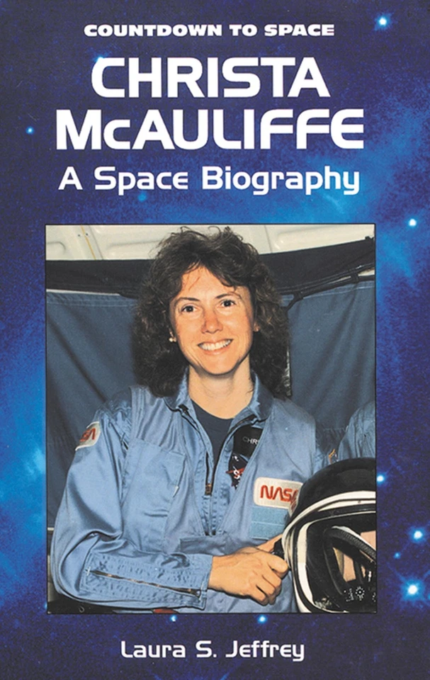 Christa McAuliffe: A Space Biography (Countdown to Space) - Image 1 of 1