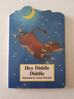 Board Book - Hey Diddle Diddle 1996 Tracey Moroney Five Mile Press - Image 1 of 4