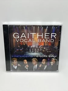 Gaither Vocal Band • Better Day CD - Bill Gaither Music Group - NEW Sealed - Bild 1 von 2
