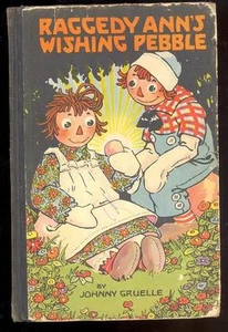 RAGGEDY ANN'S WISHING PEBBLE  by JOHNNY GRUELLE, 1925 - Picture 1 of 6