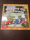 Max and the Fall Parade (Max and Ruby) Preowned